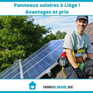 Panneaux solaires à Liège Avantages et prix